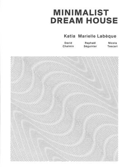 Labeque Katia & Marielle - Minimalists Dreamhouse (3 CDs)