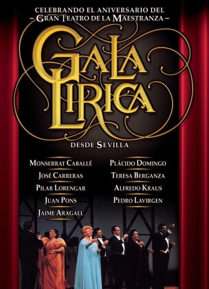 Montserrat Caballé, José Carreras, Plácido Domingo, Teresa Berganza, … - Gala Lirica - Operngala Aus Sevilla (CD + DVD)