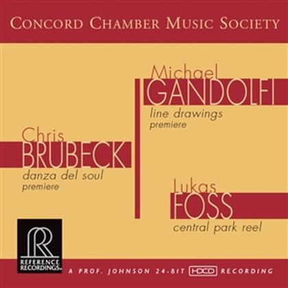 Concord Chamber Music Society, Michael Gandolfi, Lukas Foss & Chris Brubeck - Line Dawings / Central Park Reel / Danza del Sol - HDCD