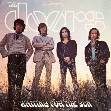 The Doors - Waiting For The Sun - Original Recordings