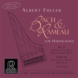 Jean-Philippe Rameau (1683-1764), Johann Sebastian Bach (1685-1750) & Albert Fuller - Bach And Rameau For Harpsicord - Pieces de Clavecin & Suite in A, Italian Concerto in F, The Well-Tempered Clavier Book II, French Suite No.6 in E, Anna Magdalena Bach Notebook
