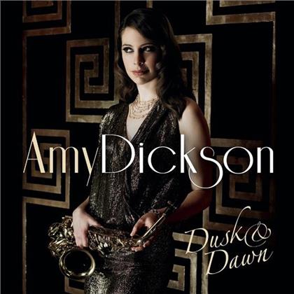Amy Dickson - Dusk And Dawn