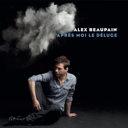 Alex Beaupain - Apres Moi Le Deluge - Edition Digipack Limitee