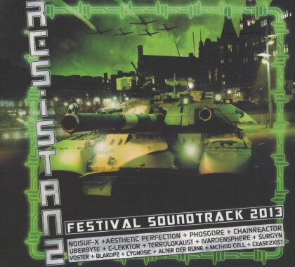 Resistanz Festival Soundtrack 2013