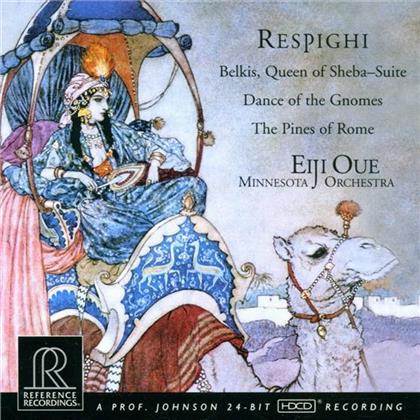 Ottorino Respighi (1879-1936), Eiji Oue & Minnesota Orchestra - Belkis, Queen Of Sheba Suite / Dance of the Gnomes / Pines of Rome - HDCD
