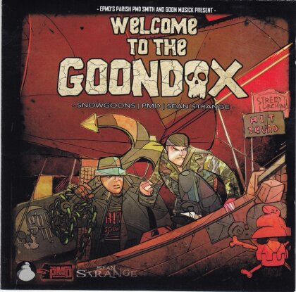 PMD (EPMD), Snowgoons & Sean Strange - Welcome To The Goondox