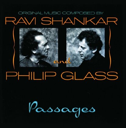Ravi Shankar & Philip Glass (*1937) - Passages