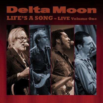Delta Moon - Life S A Song-Live 1