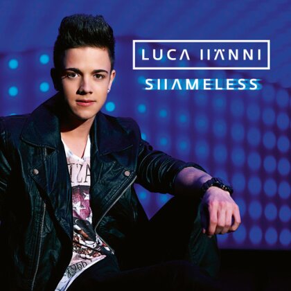 Luca Hänni - Shameless - 2 Track