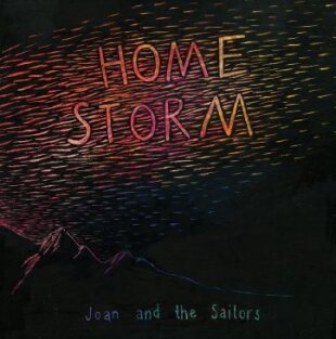 Joan & The Sailors - Home Storm (CD + LP)