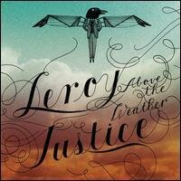 Leroy Justice - Above The Weather (Digipack)