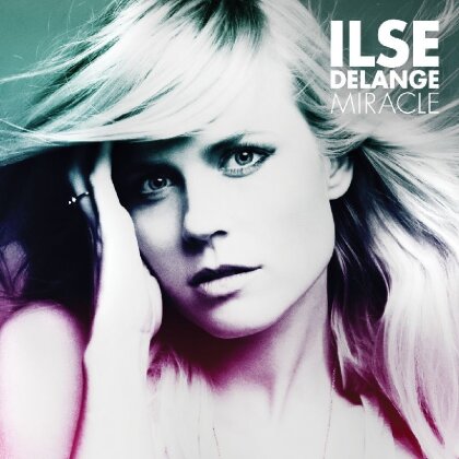 Ilse Delange - Miracle