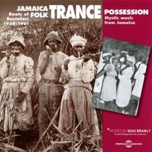 Jamaica Folk Trance Possession 1939-1961 (2 CDs)