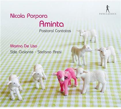Marina de Liso, Galante Stile, Nicola Antonio Porpora (1686-1768) & Stefano Aresi - Aminta - Pastoral Cantatas