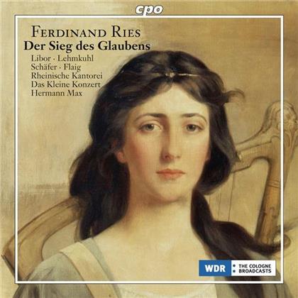 Christiane Libor, Wiebke Lehmkuhl, Markus Schaefer & Ferdinand Ries - Oratorio Op157
