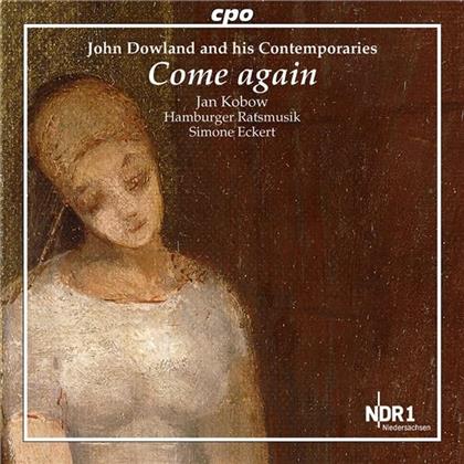 Jan Kobow, Hamburger Ratsmusik, Simone Eckert & John Dowland (?1563-1626) - John Dowland & The Music Reception Of His Contempo