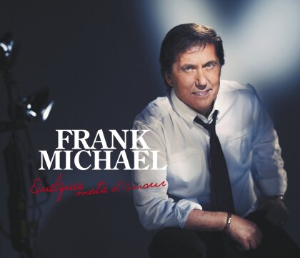 Frank Michael - Quelques Mots D'amour (Limited Edition)