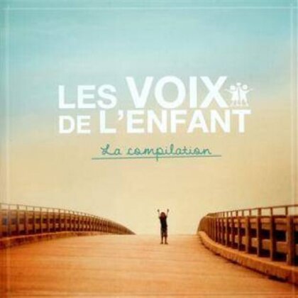 Les Voix De L'enfant - La Compilation (2 CDs)