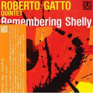 Roberto Gatto - Remembering Shelly, Live