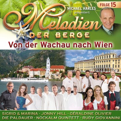 Melodien Der Berge - Von Der Wachau Nach Wien-F. 15