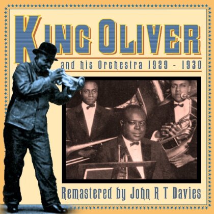 King Oliver - He Taught The Man Who Taught Everybody (2 CDs)
