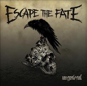 Escape The Fate - Ungrateful