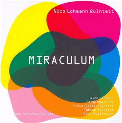 Nico Lohmann Quintett - Miraculum