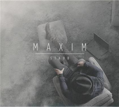 Maxim (Deutschland) - Staub