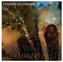 Pension Volkmann - Nass Wie Fische