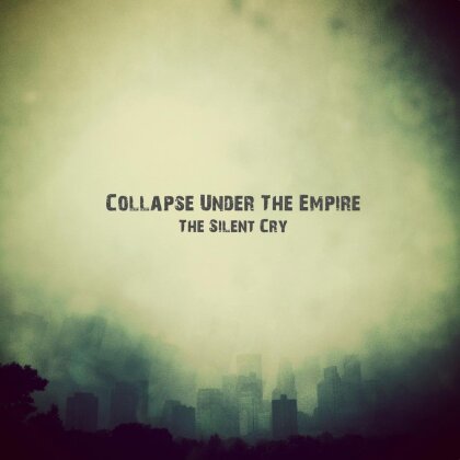 Collapse Under The Empire - Silent Cry