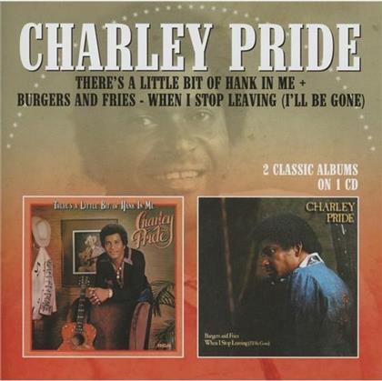Charley Pride - There's A Little Bit Of / Burgers & Fries
