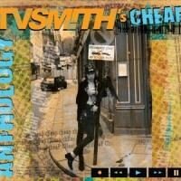 TV Smith - Cheap (Remastered)