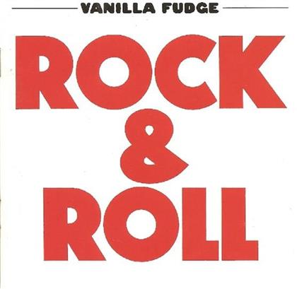 Vanilla Fudge - Rock & Roll (Remastered)