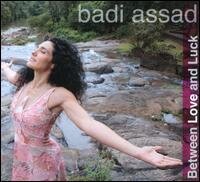 Badi Assad - Between Love & Luck
