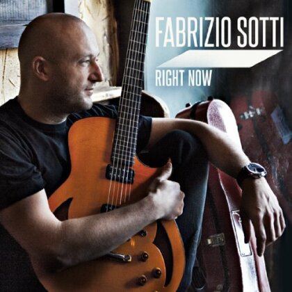 Fabrizio Sotti - Right Now (Digipack)