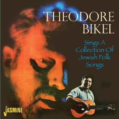 Theodore Bikel - Sings A Collection Of Jewish Folk Songs