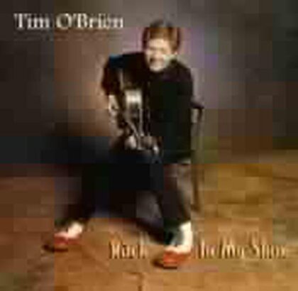 Tim O'Brien - Rock In My Shoe