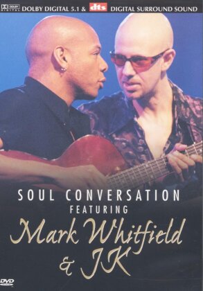 Whitfield Mark & Jk - Soul conversation
