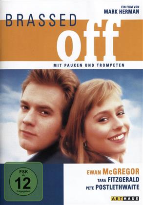 Brassed off - Mit Pauken und Trompeten (1996)