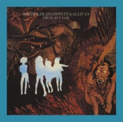 Hopper, Dean, Tippett & Gallivan - Cruel But Fair