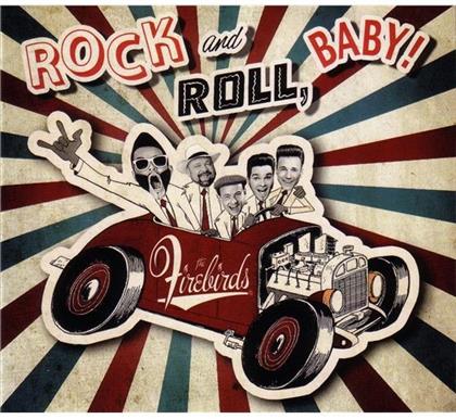 The Firebirds - Rock & Roll, Baby!