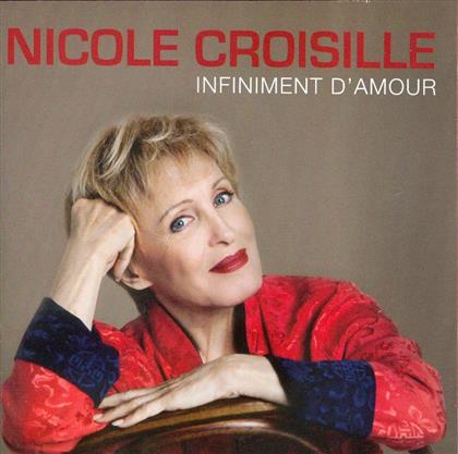 Nicole Croisille - Infiniment D'amour