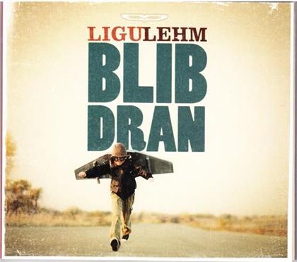 Ligu Lehm - Blib Dran