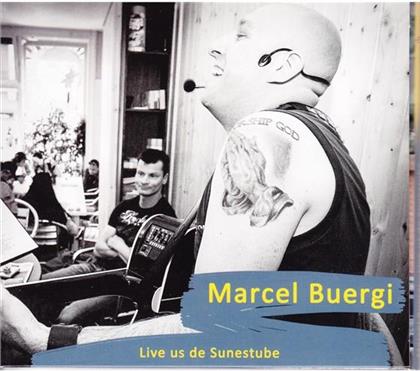 Marcel Buergi - Sunnestube Live