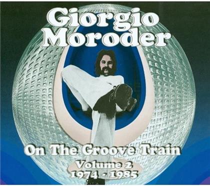 Giorgio Moroder - On The Groove Train - Volume 2 1974 - 1985 (2 CDs)