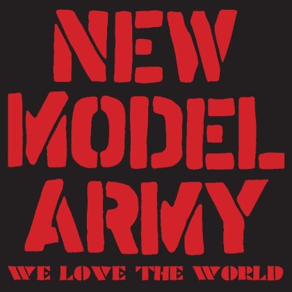 New Model Army - We Love The World (CD + DVD)