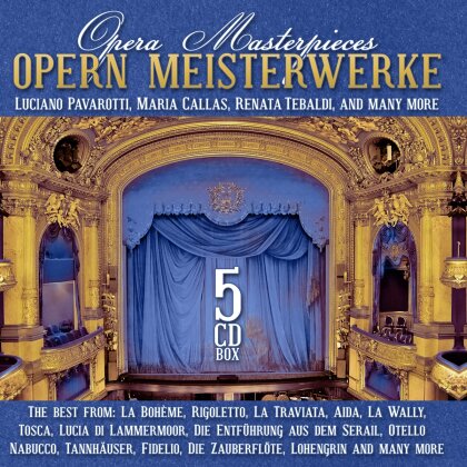 Pavarotti-Callas-Tebaldi - Opern Meisterwerke - Opera Masterpieces (5 CDs)