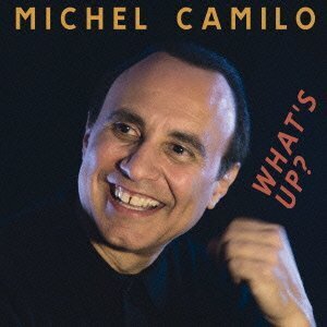 Michel Camilo - What's Up? - + Bonus