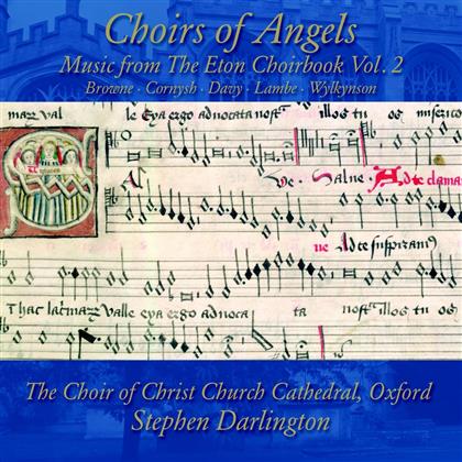 The Choir of Christ Church Cathedral Oxford Steph & Divers Chor - Choirs Of Angels : Eton Chorbuch Vol 2