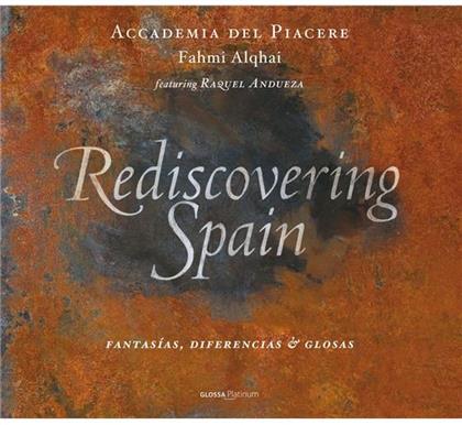 Accademia del Piacere - Rediscovering Spain - Fantasias Diferencias & Glosas